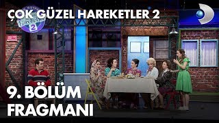 Çok Güzel Hareketler 2  9 Bölüm Fragmanı [upl. by Tiffanle]