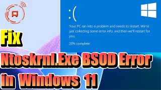 How To Fix NtoskrnlExe BSOD Error On Windows 11 [upl. by Pitarys728]