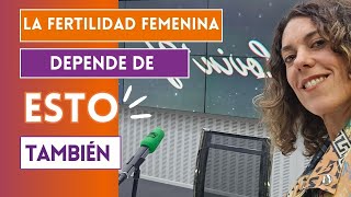 🎙️ La Fertilidad Femenina está Influenciada por su INCONSCIENTE BIOLÓGICO [upl. by Laroy517]