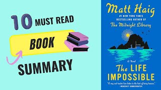 THE LIFE IMPOSSIBLE by Matt Haig  Full Book Summary amp Review [upl. by Shara]