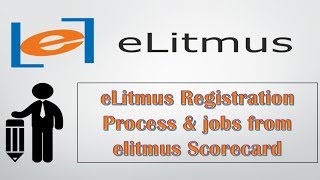 How to Register for eLitmus  Apply for jobs using eLitmus Scorecard [upl. by Ailam]