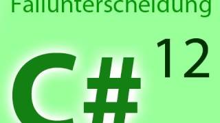 C Fallunterscheidung if else  Folge 12 [upl. by Frisse]