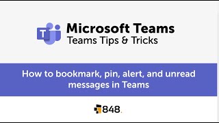 How to Bookmark Pin Alert and Unread Messages in Microsoft Teams [upl. by Hun]