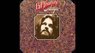 B J Thomas  Songs 1973 [upl. by Timmi424]