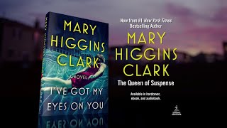 Someone Is Watching In Mary Higgins Clark’s New Thriller [upl. by Eremaj]