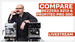 Bezzera BZ13 amp Profitec Pro 300 Comparison [upl. by Ramalahs]