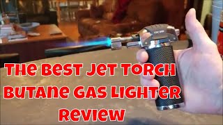 The Best Jet Torch Butane Gas Lighter Review [upl. by Massie782]