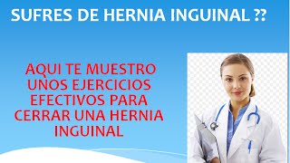 Ejercicios para Cerrar una Hernia Inguinal Escrotal [upl. by Warfourd]