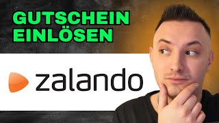 Wie Kann Man Zalando Gutschein Einlösen 2024  Einfach erklärt [upl. by Esinal802]