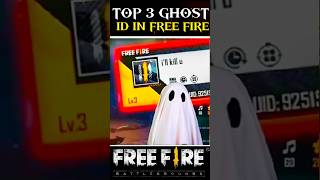 Top 3 ghost ID free fire🤯🔥freefire shorts [upl. by Iolenta322]