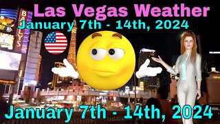 Las Vegas Nevada Weather Forecast January 7th  14th 2024 [upl. by Eisse]