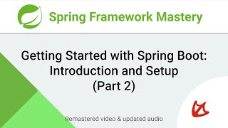 Getting Started with Spring Boot Tutorial for Beginners Part 2 [upl. by Llerdnek]