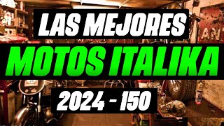 ✅ Las Mejores Motos Italika 2024  150cc [upl. by Hueston]