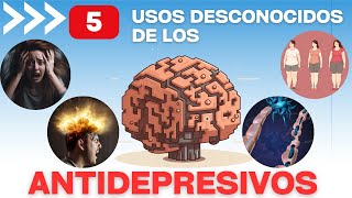 5 usos de los antidepresivos que no conocías [upl. by Lemaceon]