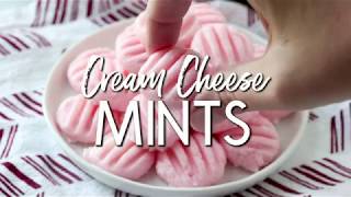 How to Make Cream Cheese Mints aka Wedding Mints [upl. by Vieva]