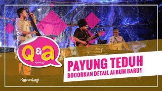 Payung Teduh Beri Bocoran Album Terbaru [upl. by Eggleston441]