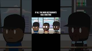 RDCworld1 Animated  If All The Hood Restaurants Had A Meeting shorts rdcworld animation [upl. by Agnola649]