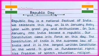 Essay on Republic Day in English  26 January essay writing  Republic day essay in English [upl. by Elconin591]