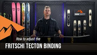 How to adjust your Fritschi Tecton binding  Snowcountry [upl. by Onairot386]