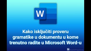 Kako isključiti proveru gramatike u dokumentu u kome trenutno radite u Microsoft Wordu [upl. by Pompei851]