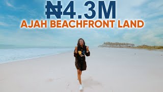 AMAZING ₦43 MILLION 11300 BeachFront Land in Ajah with Government Approved Excision [upl. by Marney]