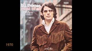 B J Thomas  quotMost of Allquot  Original LP  HQ [upl. by Gnanmas]