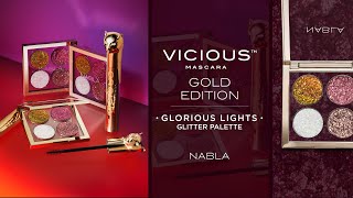 NABLA VICIOUS™ MASCARA GOLD EDITION amp GLORIOUS LIGHTS GLITTER PALETTE [upl. by Aihseya]