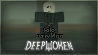 Best Way To Solo Ferryman  Deepwoken [upl. by Aizatsana759]