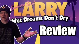 Leisure Suit Larry Wet Dreams Dont Dry  REVIEW Console [upl. by Cykana]