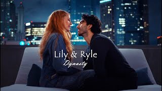 Lily amp Ryle  Dynasty  It Ends With Us É Assim que Acaba [upl. by Rosen]