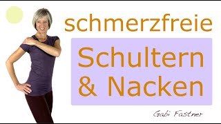 🍡18 min für schmerzfreie Schultern amp Nacken  sanfte Bewegung ohne Geräte im Stehen [upl. by Hadihahs]