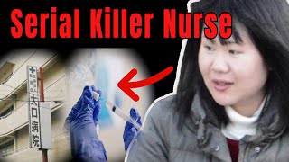 From Nurse to Serial Killer  The Chilling Story of a Japanese Nurse [upl. by Yentrac]