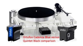 Ortofon Quintet Black vs Cadenza Blue MC cartridge comparison [upl. by Strickman]