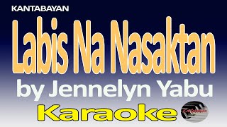 Labis Na Nasaktan Karaoke Version [upl. by Alakim818]