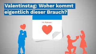 Was ist eigentlich der Valentinstag und woher kommt dieser Brauch [upl. by Mor]