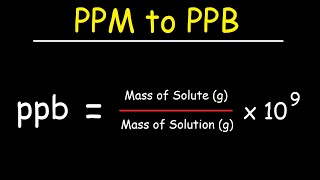 How To Convert PPM to PPB [upl. by Missy951]