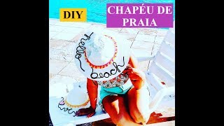 DIY CHAPÉU DE PRAIA PERSONALIZADO  DAIANE PIRES [upl. by Cadel]