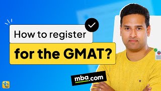 How to Register for the GMAT StepbyStep Process [upl. by Aicile]