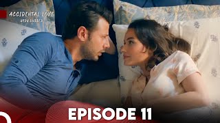 Accidental Love in Urdu Dubbed Episode 11 [upl. by Siron]