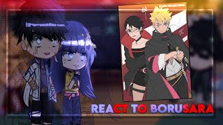 Boruto Two blue vortex react to BoruSaraMy augacha reactionSatborn [upl. by Romeon59]