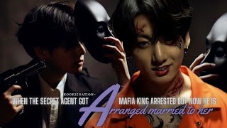 when the secret agent got mafia king arrested but now he is ♡ARRANGED MARRIED TO HER♡ jkff [upl. by Haidabez]