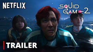 Squid Game  SEASON 2 TRAILER  Netflix [upl. by Wieche]