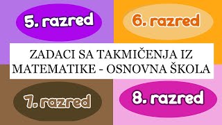 Zadaci sa takmičenja iz matematike  osnovna škola  uvod [upl. by Aznerol]