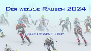 Der weiße Rausch 2024  Alle Rennen hintereinander  All Races [upl. by Nnahoj104]