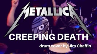 Creeping Death  Metallica  drum cover by Jim Chaffin [upl. by Isabea]