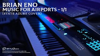 Brian Eno  Music for Airports 11 State Azure CoverImprovisation [upl. by Allred]