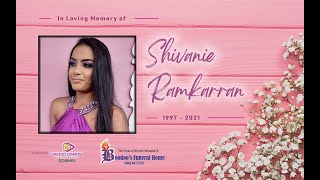 In Loving Memory of Shivanie Ramkarran [upl. by Yam]