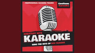 Look What Youve Done To Me Originally Performed by Boz Scaggs Karaoke Version [upl. by Chaves]