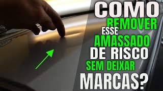 MARTELINHO DE OURO  AMASSADO DE RISCO NA PORTA COMO REMOVER ELE [upl. by Atel]