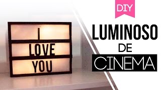 DIY  Luminoso quotTroca Letrasquot  LightboxCinemabox  Tumblr Decor  Carol Ramos [upl. by Seko]